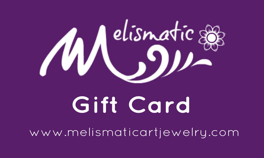 Melismatic Art Jewelry Gift Card